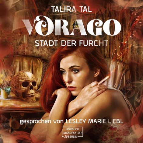 Hörbüch “Vorago - Stadt der Furcht (ungekürzt) – Jezabel Taylor, Talira Tal”