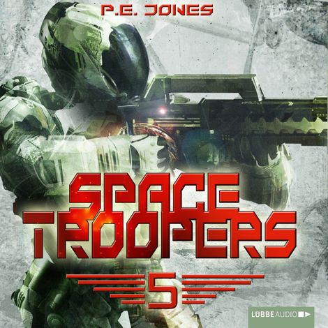Hörbüch “Space Troopers, Folge 5: Die Falle – P. E. Jones”