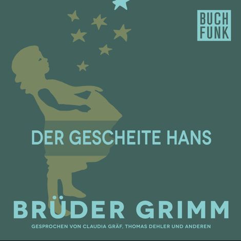Hörbüch “Der gescheite Hans – Brüder Grimm”