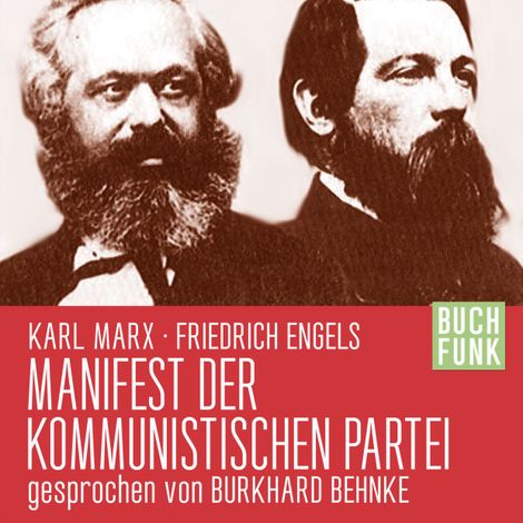 Hörbüch “Manifest der kommunistischen Partei – Karl Marx, Friedrich Engels”