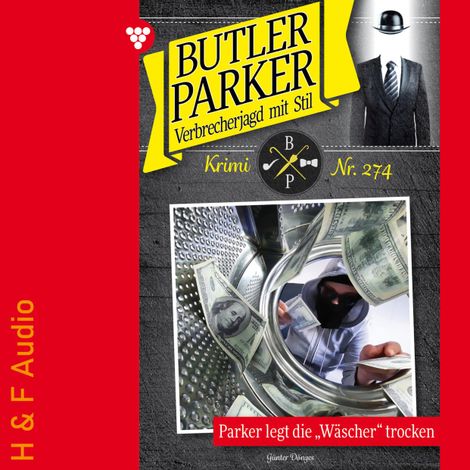 Hörbüch “Parker legt die "Wäscher" trocken - Butler Parker, Band 274 (ungekürzt) – Günter Dönges”