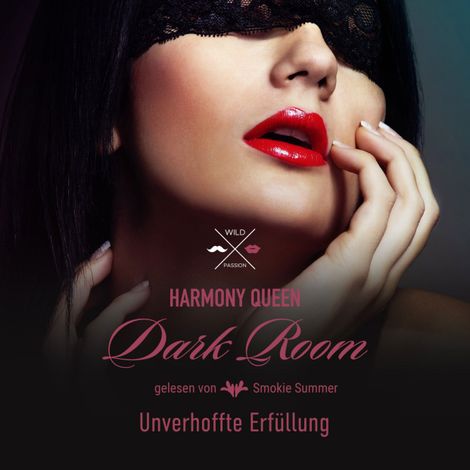 Hörbüch “Unverhoffte Erfüllung - Dark Room, Band 4 (ungekürzt) – Harmony Queen”