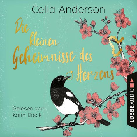 Hörbüch “Die kleinen Geheimnisse des Herzens (Gekürzt) – Celia Anderson”