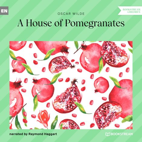 Hörbüch “A House of Pomegranates (Unabridged) – Oscar Wilde”