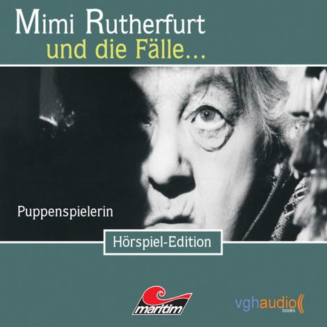 Hörbüch “Mimi Rutherfurt, Folge 3: Puppenspielerin – Maureen Butcher, Ben Sachtleben, Ellen B. Crown”