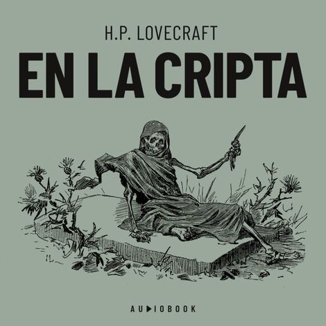 Hörbüch “En la cripta – H.P. Lovecraft”