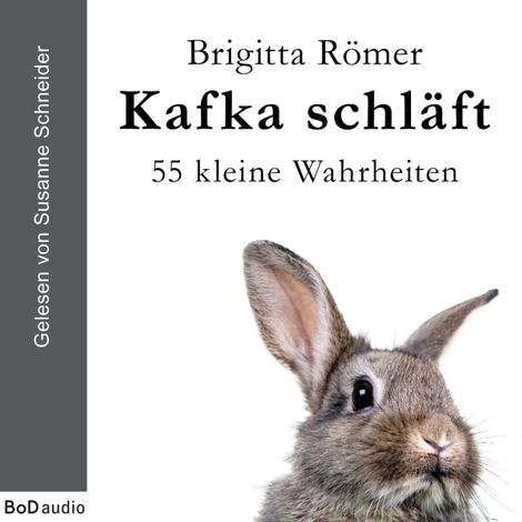 Hörbüch “Kafka schläft (Ungekürzt) – Brigitta Römer”