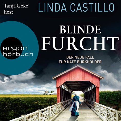 Hörbüch “Blinde Furcht - Kate Burkholder ermittelt, Band 13 (Ungekürzte Lesung) – Linda Castillo”