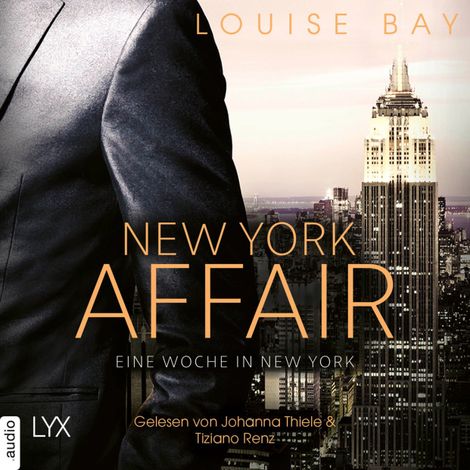 Hörbüch “Eine Woche in New York - New York Affair 1 (Ungekürzt) – Louise Bay”