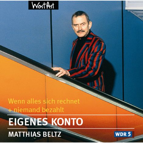 Hörbüch “Eigenes Konto – Matthias Beltz”