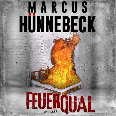 Hörbüch “Feuerqual - Drosten und Sommer, Band 22 (ungekürzt) – Marcus Hünnebeck”