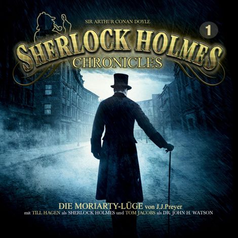 Hörbüch “Sherlock Holmes Chronicles, Folge 1: Die Moriarty-Lüge – J. J. PREYER”