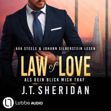 Hörbüch “Law of Love - Als dein Blick mich traf - Black & Chase, Teil 2 (Ungekürzt) – J.T. Sheridan”