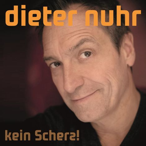 Hörbüch “Kein Scherz!, Kein Scherz! – Dieter Nuhr”