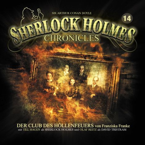 Hörbüch “Sherlock Holmes Chronicles, Folge 14: Der Club des Höllenfeuers – Franziska Franke”