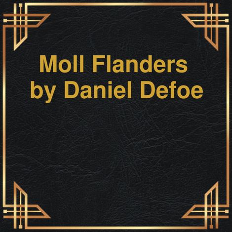 Hörbüch “Moll Flanders (Unabridged) – Daniel Defoe”
