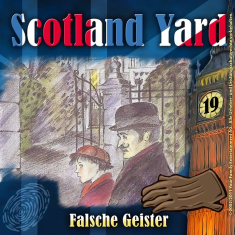 Hörbüch “Scotland Yard, Folge 19: Falsche Geister – Wolfgang Pauls”