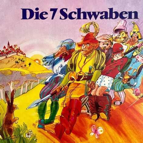 Hörbüch “Die 7 Schwaben – Wolf-Dietrich Sprenger, Brüder Grimm”