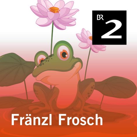 Hörbüch “Fränzl Frosch – Hans-Georg Schmitten”
