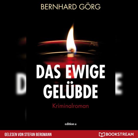 Hörbüch “Das ewige Gelübde - Doris Lenhart, Band 2 (Ungekürzt) – Bernhard Görg”