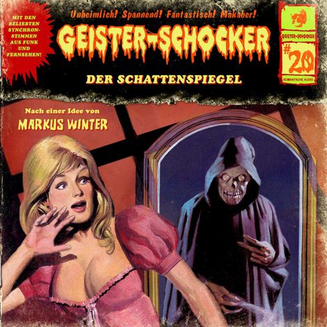 Hörbüch “Geister-Schocker, Folge 20: Der Schattenspiegel – Markus Winter”