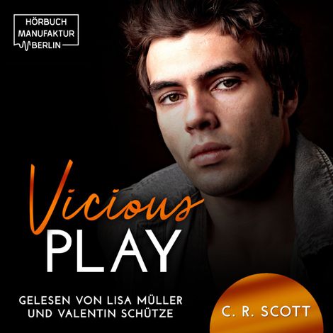 Hörbüch “Vicious Play (ungekürzt) – C. R. Scott”