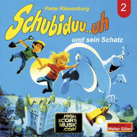 Hörbüch “Schubiduu...uh, Folge 2: Schubiduu...uh - und sein Schatz – Peter Riesenburg”