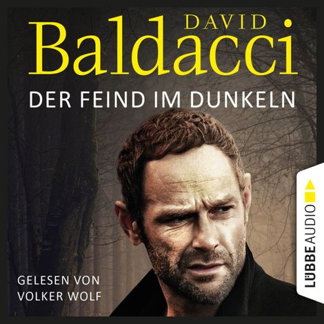 Hörbüch “Der Feind im Dunkeln - Will Robies fünfter Fall - Will Robie 5 (Gekürzt) – David Baldacci”