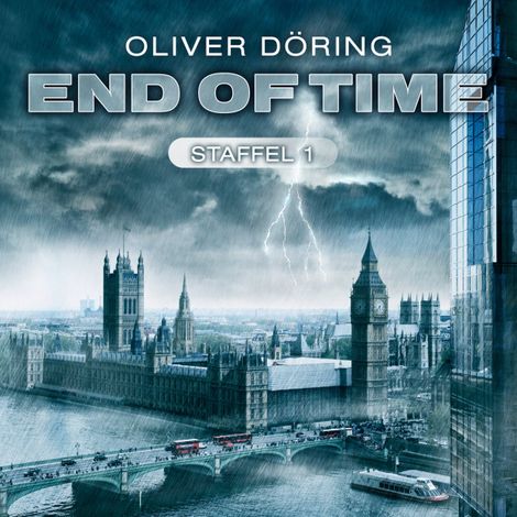 Hörbüch “End of Time, Staffel 1 – Oliver Döring”