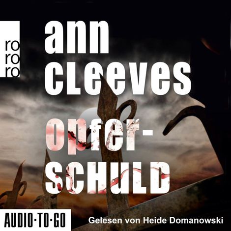 Hörbüch “Opferschuld - Vera Stanhope ermittelt, Band 2 (ungekürzt) – Ann Cleeves”