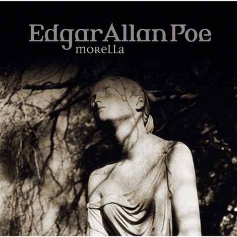 Hörbüch “Edgar Allan Poe, Folge 33: Morella – Edgar Allan Poe”