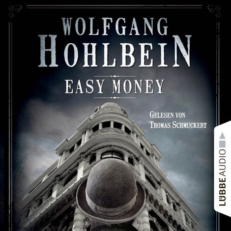 Hörbüch “Easy Money - Kurzgeschichte – Wolfgang Hohlbein”