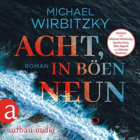 Hörbüch “Acht, in Böen neun (Ungekürzt) – Michael Wirbitzky”