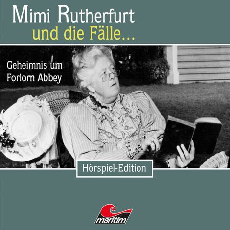 Hörbüch “Mimi Rutherfurt, Folge 25: Geheimnis um Forlorn Abbey – Devin Summers”