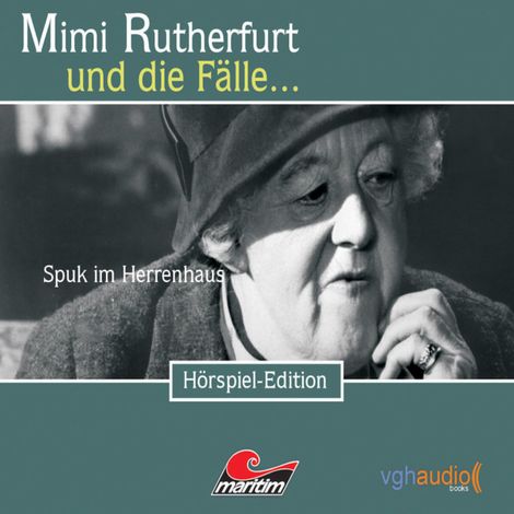 Hörbüch “Mimi Rutherfurt, Folge 10: Spuk im Herrenhaus – Maureen Butcher”